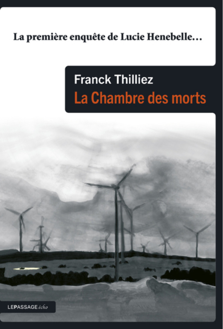 La Chambre des morts - Franck Thilliez - LE PASSAGE