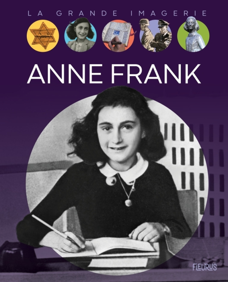 Anne Frank - Cathy Franco - FLEURUS