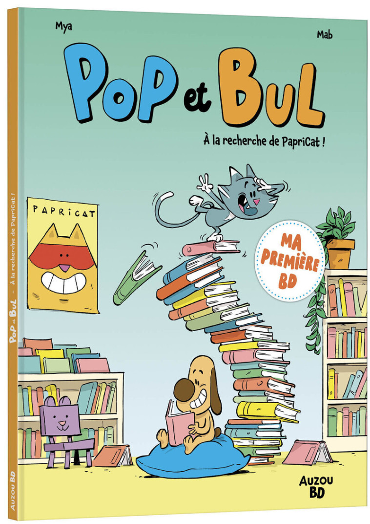 Pop et Bul - Tome 01 À la recherche de Papricat ! -  Collectif - AUZOU