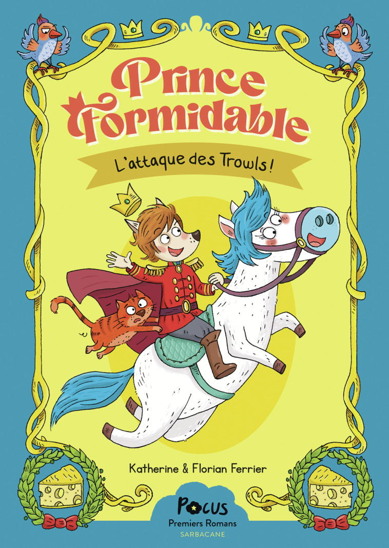 L'attaque des Trowls -  FLORIAN FERRIER / KATHERINE FERRIER - SARBACANE