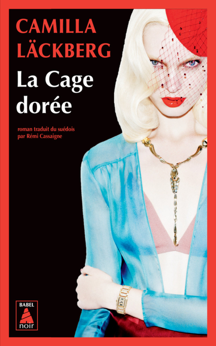 La Cage dorée - Camilla Läckberg - ACTES SUD