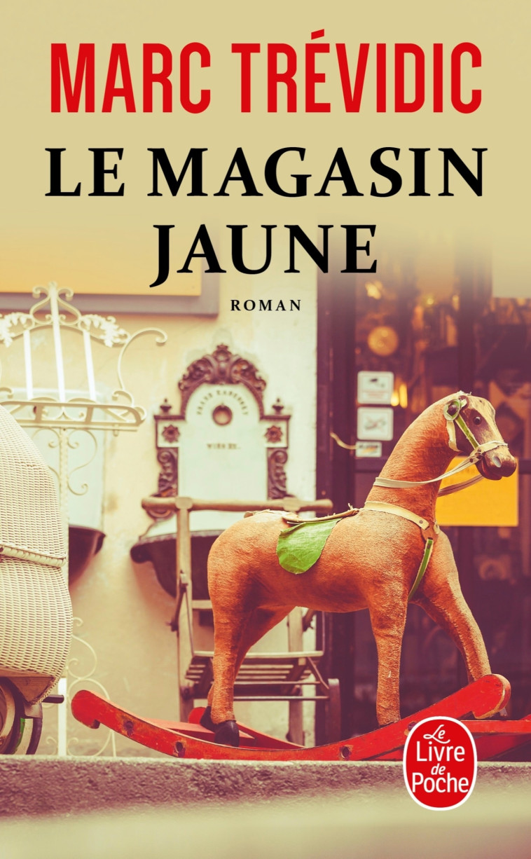 Le Magasin jaune - Marc Trévidic - LGF