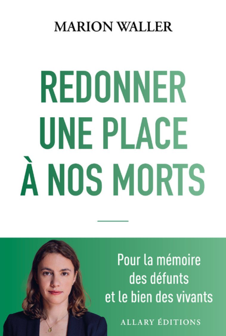 Redonner une place à nos morts - Marion WALLER - ALLARY