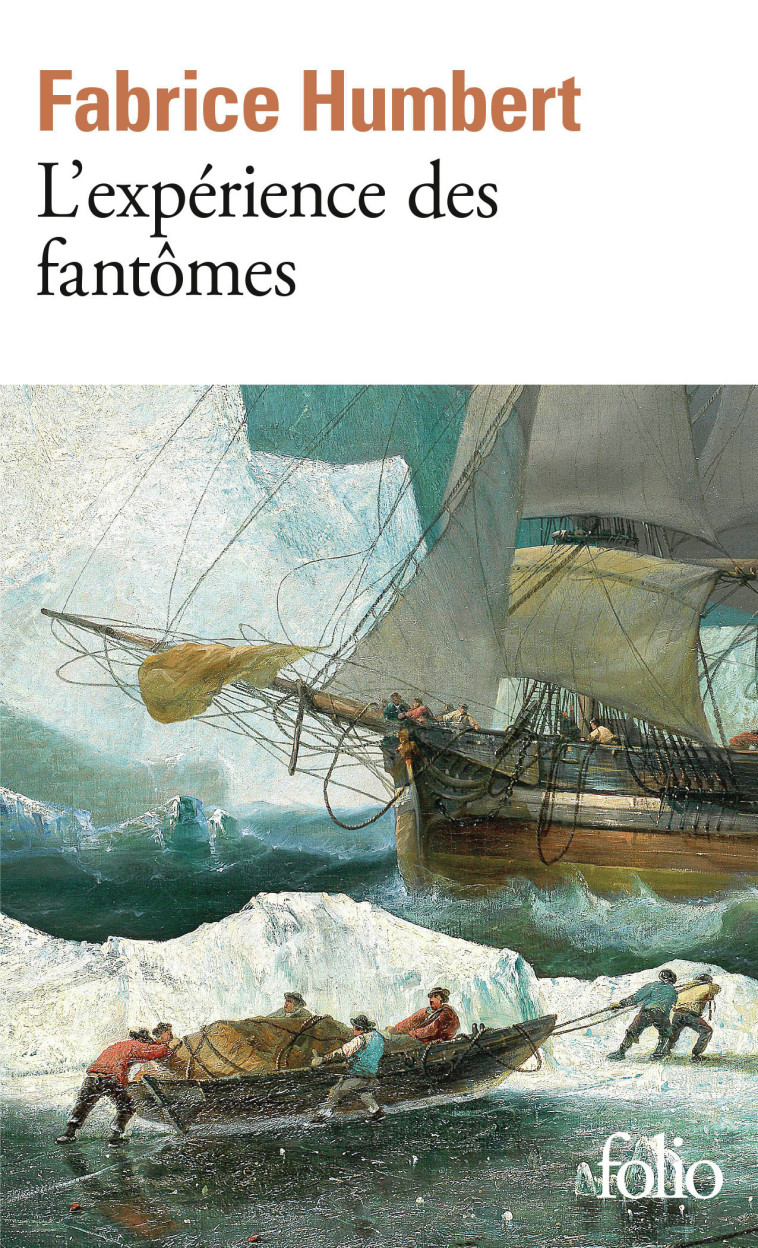 L'expérience des fantômes -  FABRICE HUMBERT - FOLIO