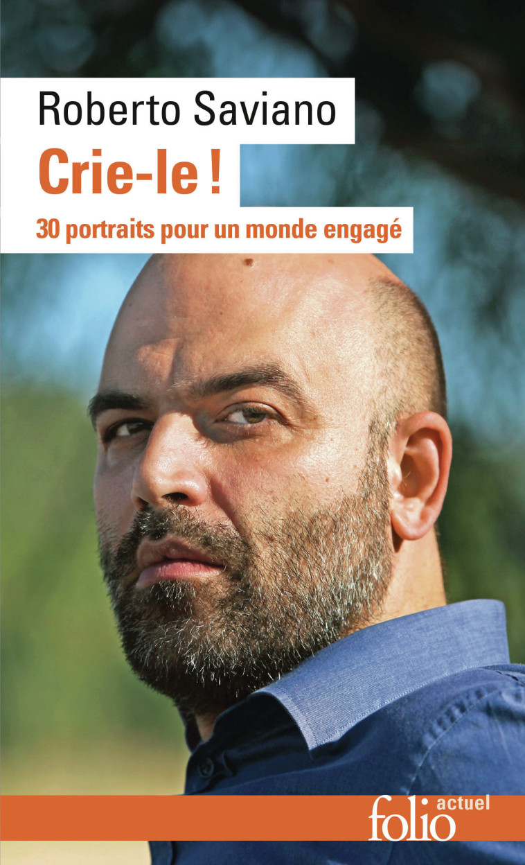 Crie-le ! -  ROBERTO SAVIANO - FOLIO