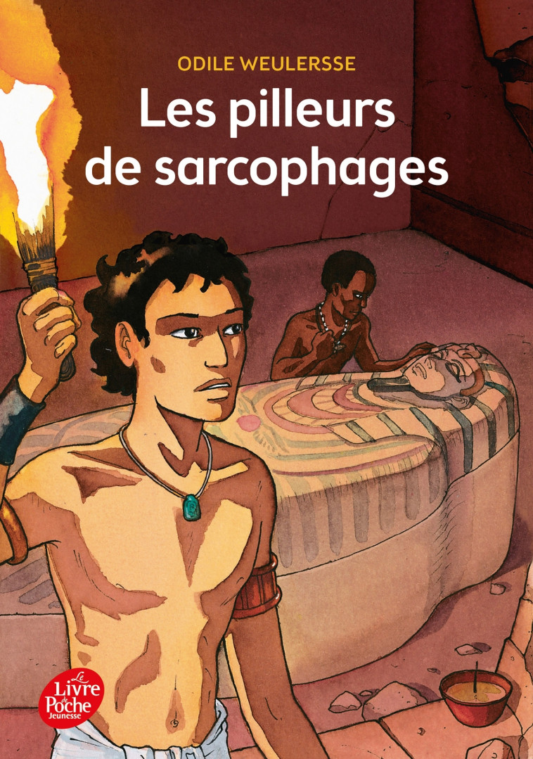 Les pilleurs de sarcophages - Odile Weulersse - POCHE JEUNESSE