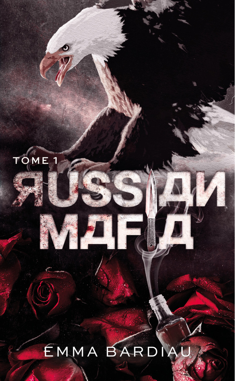 Russian Mafia - Tome 1 - Emma Bardiau - HACHETTE HLAB