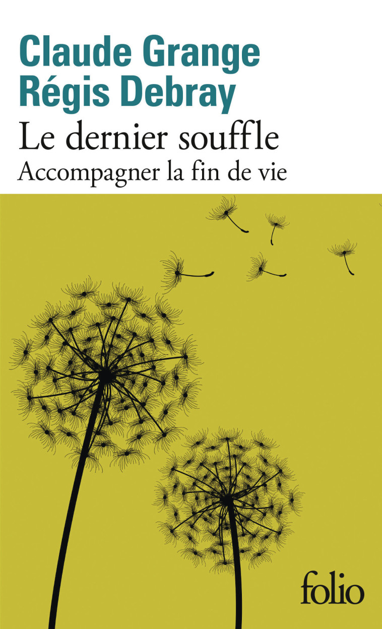 Le dernier souffle -  DEBRAY/GRANGE - FOLIO