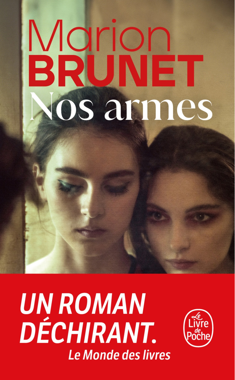 Nos armes - Marion Brunet, Marion Brunet - LGF