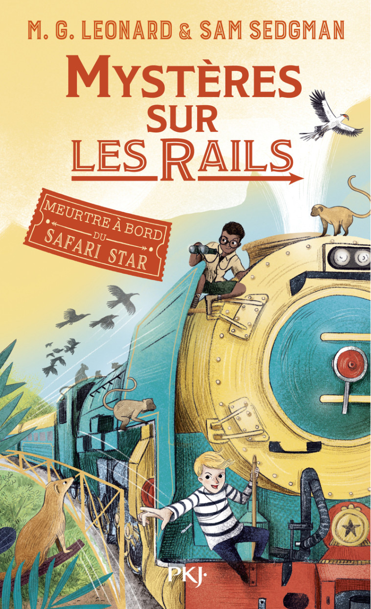 Mystères sur les rails 3 : Meurtres à bord du Safari Star - Sam Sedgman, Leonard M. g., Lilas Nord - POCKET JEUNESSE