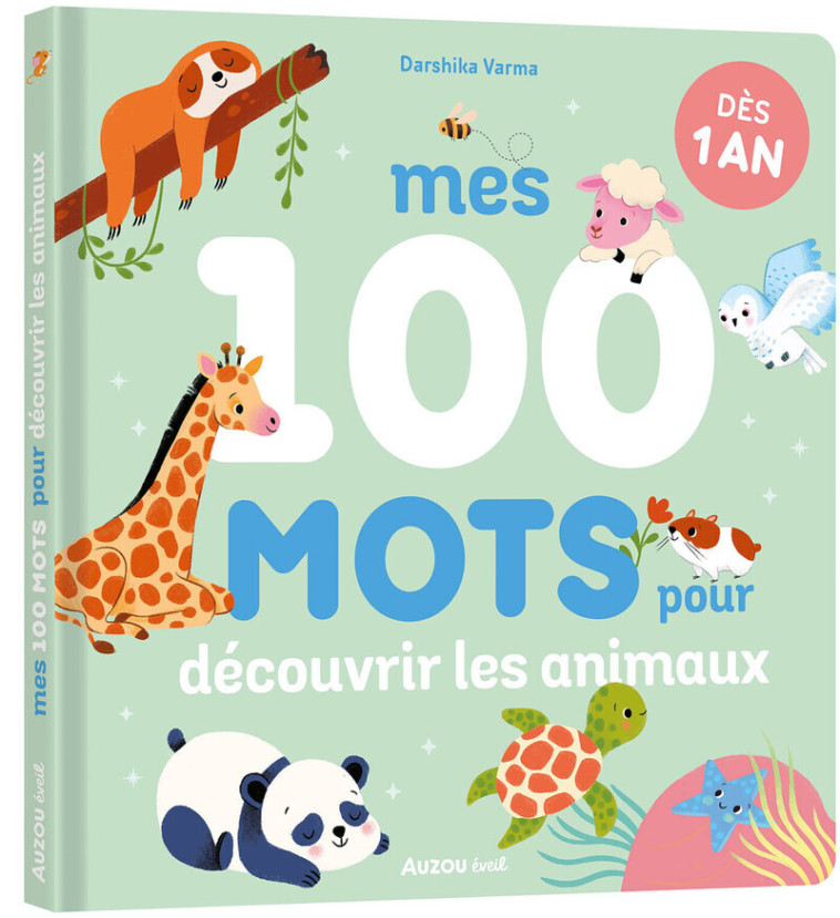 Mes 100 mots pour découvrir les animaux - Darshika VARMA, Darshika VARMA - AUZOU